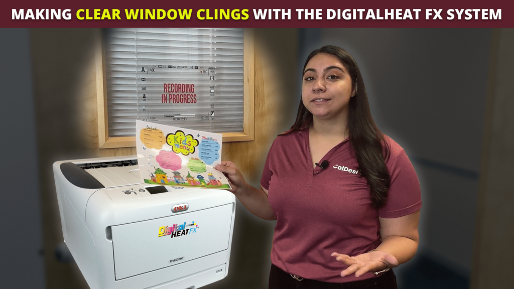 Printing Clear Window Clings Digital Heat FX